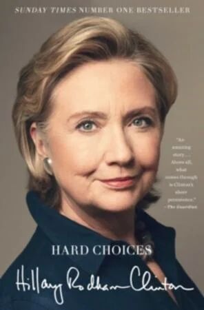 Hard Choices Av Hillary Rodham Clinton Hard Choices Av Hillary Rodham Clinton