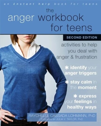 The Anger Workbook for Teens av Raychelle Cassada Lohmann The Anger Workbook for Teens av Raychelle Cassada Lohmann