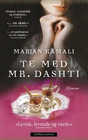 Te Med Mr. Dashti Av Marjan Kamali