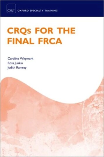 Crqs For The Final Frca Av Caroline (Consultant In Anaesthesia And Pain Medicine Consultant In Anaesthesia And Pain Medicine University Hospital Cross
