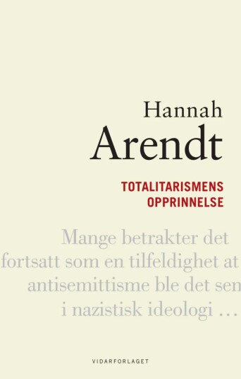Totalitarismens Opprinnelse Av Hannah Arendt