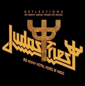 Judas Priest  Reflections  50 Heavy Metal Years of Music