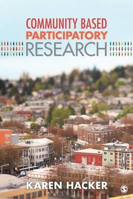 Community-Based Participatory Research Av Karen A. Hacker
