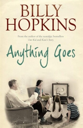 Anything Goes (The Hopkins Family Saga, Book 6) A wonderful tale about life in the 1960s Anything Goes (The Hopkins Family Saga, Book 6) A wonderful tale about life in the 1960s