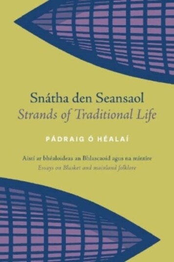 Snatha Den Seansaol / Strands Of Traditional Life Av Padraig O Healai