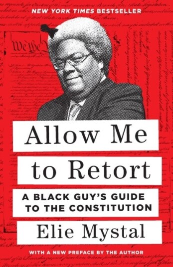 Allow Me To Retort Av Elie Mystal Allow Me To Retort Av Elie Mystal