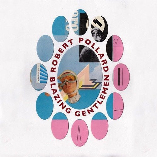 Robert Pollard Blazing Gentlemen LP/Vinyl Robert Pollard Blazing Gentlemen LP/Vinyl
