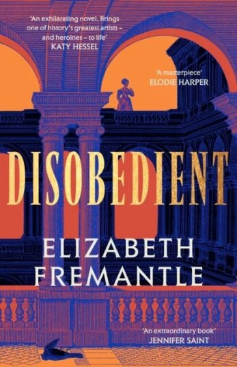 Disobedient Av Elizabeth Fremantle