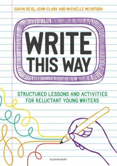 Write This Way Av Dr. Gavin Reid, Jenn Clark, Michelle Mcintosh