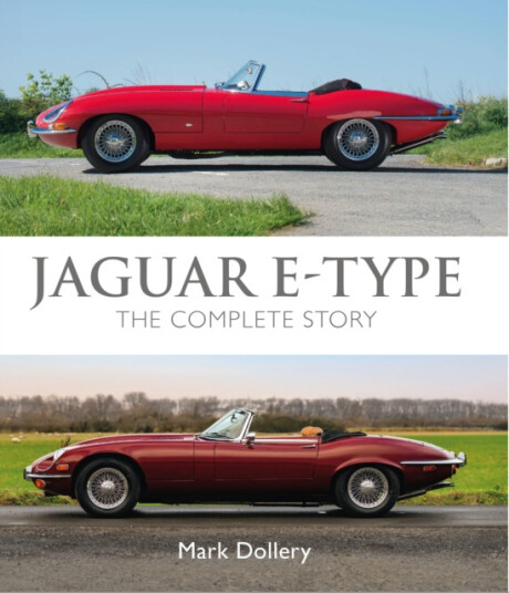 Jaguar EType The Complete Story Jaguar EType The Complete Story