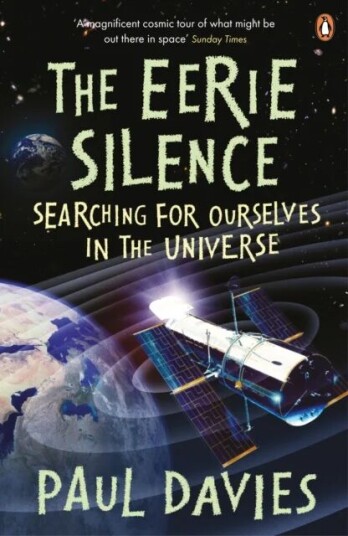 The Eerie Silence Av Paul Davies The Eerie Silence Av Paul Davies