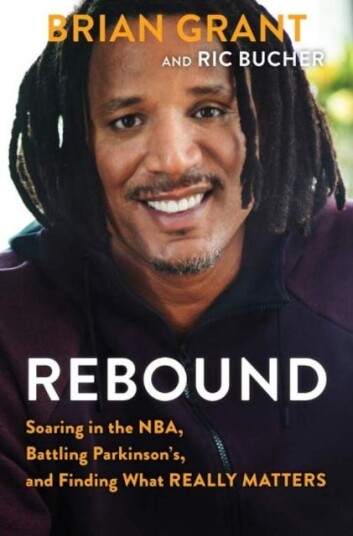 Rebound Av Brian Grant, Ric Bucher