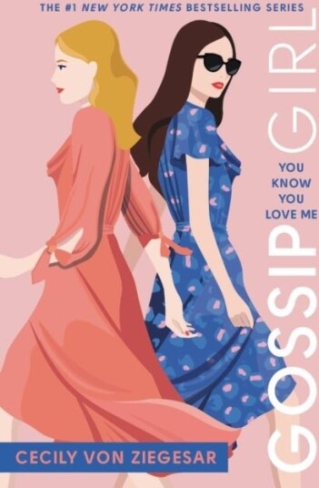Gossip Girl: You Know You Love Me Gossip Girl: You Know You Love Me