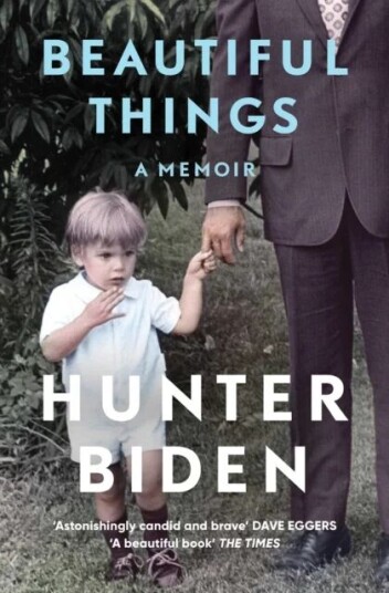 Beautiful Things Av Hunter Biden