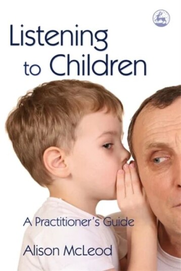Listening to Children av Alison McLeod