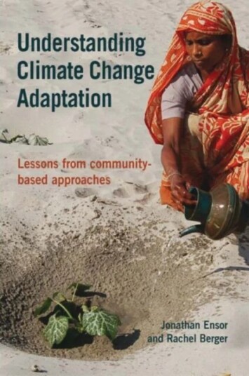 Understanding Climate Change Adaptation Av Jonathan Ensor, Rachel Berger
