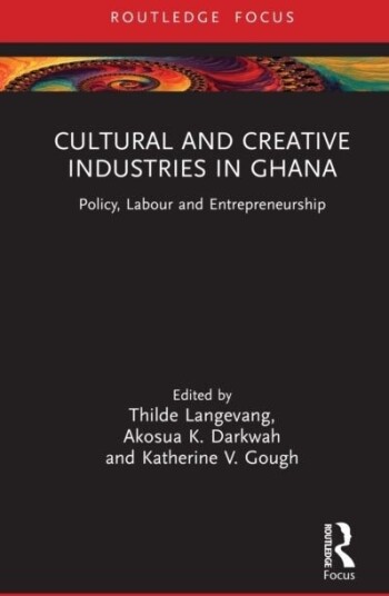 Cultural and Creative Industries in Ghana