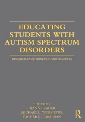 Educating Students with Autism Spectrum Disorders ResearchBased Principles and Practices