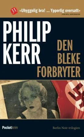 Den Bleke Forbryter Av Philip Kerr