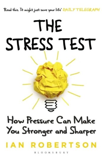 The Stress Test Av Ian Robertson