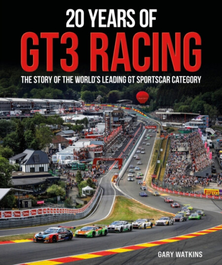 20 Years of GT3 Racing  The Story of the World’s Leading GT Sportscar Category