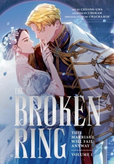 The Broken Ring Volume 1 The Broken Ring Volume 1