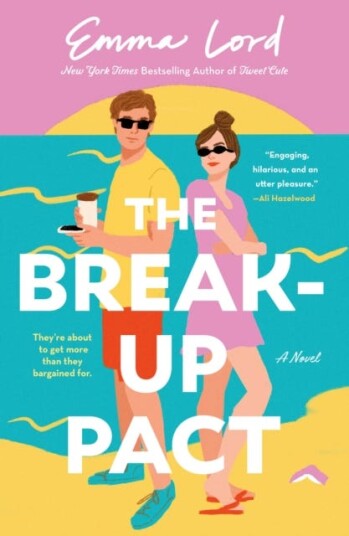 The BreakUp Pact A Novel The BreakUp Pact A Novel