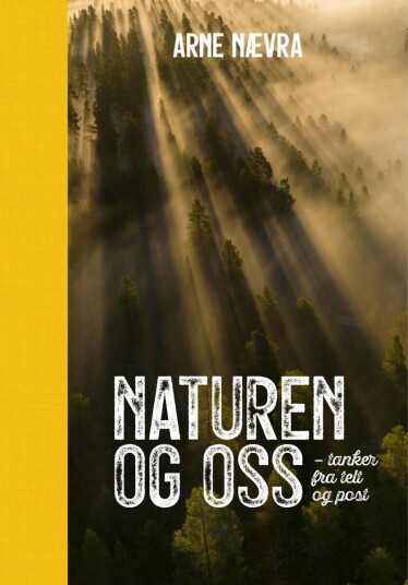 Naturen og oss Naturen og oss