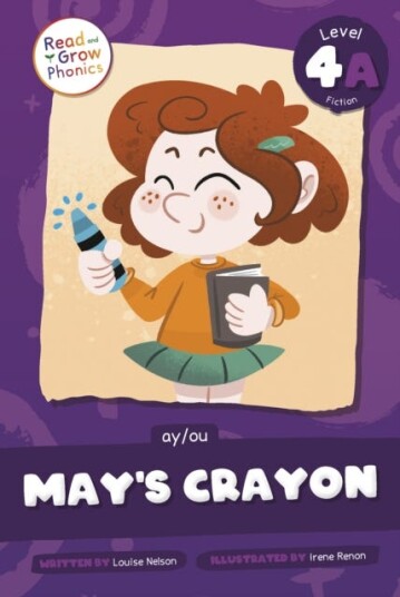 May's Crayon  Level 4A (ay/ou)