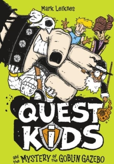 Quest Kids and the Mystery of the Goblin Gazebo Quest Kids and the Mystery of the Goblin Gazebo