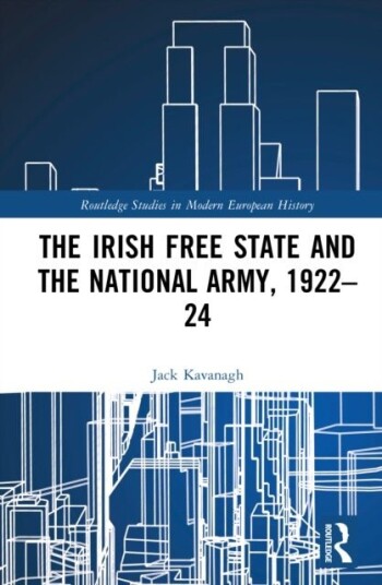 The Irish Free State and the National Army 1922–24