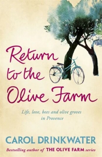 Return To The Olive Farm Av Carol Drinkwater