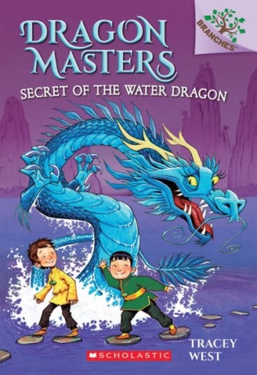 Secret of the Water Dragon: A Branches Book (Dragon Masters #3) Secret of the Water Dragon: A Branches Book (Dragon Masters #3)