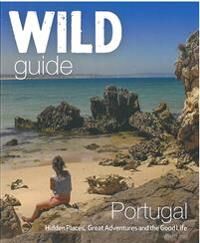 The Wild Guide Portugal Av Edwina Pitcher