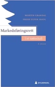 Grandal Morten Markedsføringsrett i et nøtteskall