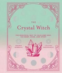 The Crystal Witch Av Shawn Robbins