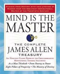 Mind Is The Master Av James (James Allen ) Allen