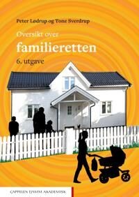 Oversikt Over Familieretten Av Peter Lødrup, Tone Sverdrup