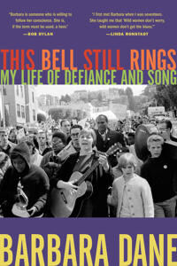 This Bell Still Rings Av Barbara Dane