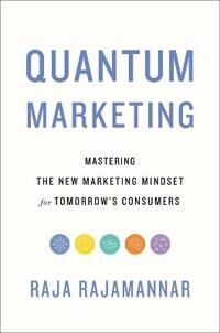Quantum Marketing Av Raja Rajamannar