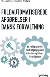 Wisborg Thea Johanne Raugland Fuldautomatiserede afgørelser
