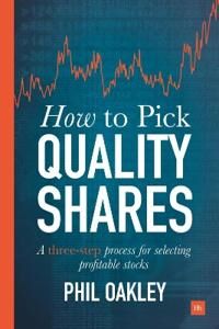 How To Pick Quality Shares Av Phil Oakley