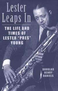 Lester Leaps In Av Douglas H. Daniels