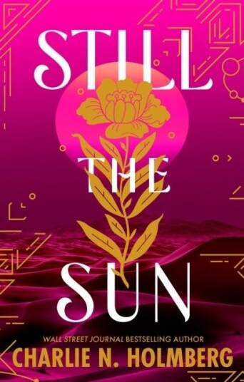 Still the Sun Still the Sun