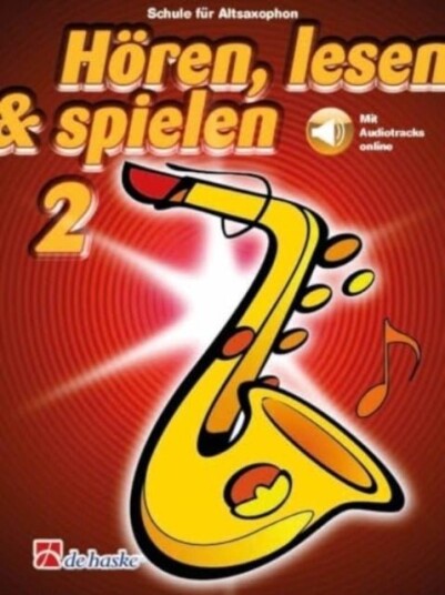 HAren lesen & spielen 2 Altsaxophon