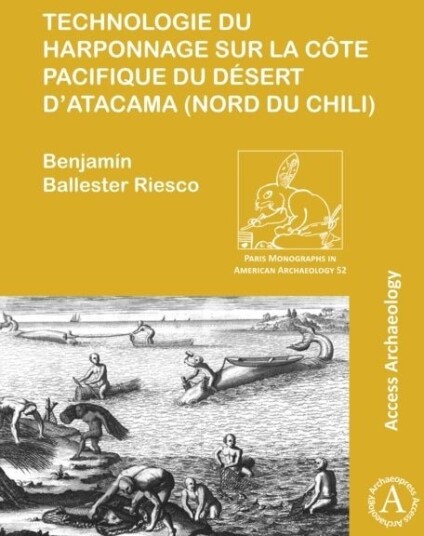 Technologie du harponnage sur la cote Pacifique du desert d’Atacama nord du Chili