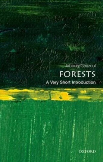 Forests: A Very Short Introduction Av Jaboury (Professor Of Ecosystem Managemen Ghazoul
