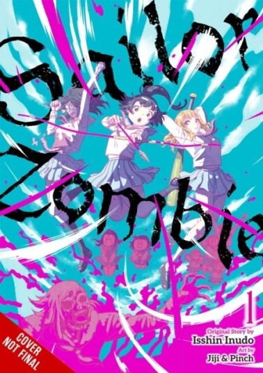 Sailor Zombie: Complete Omnibus Sailor Zombie: Complete Omnibus
