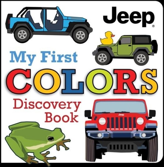 Jeep® My First Colors Discovery Book Jeep® My First Colors Discovery Book