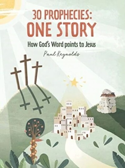 30 Prophecies: One Story Av Paul Reynolds